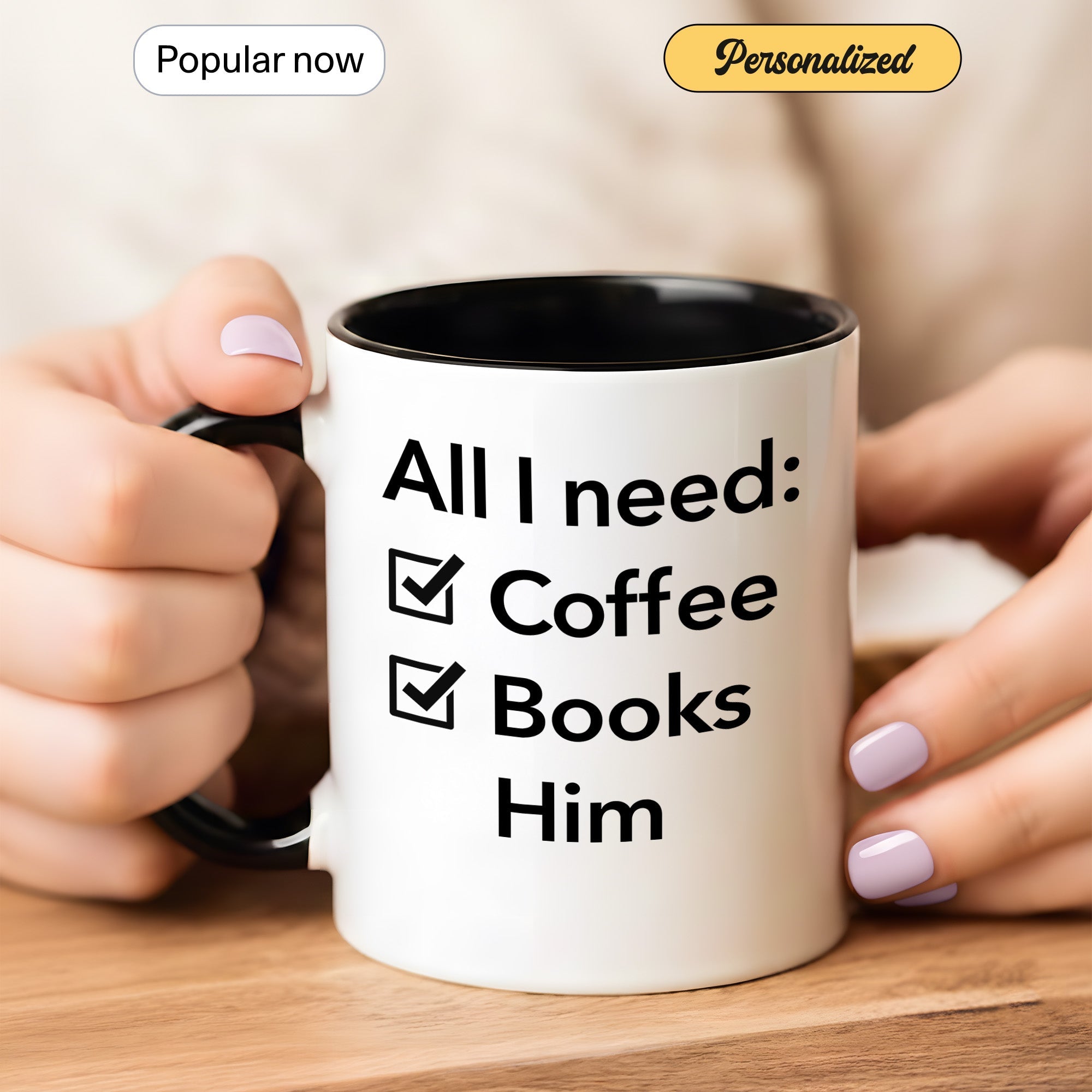 All I Need Coffee Books Him Mug – Romantic Book Lover Gift – Girlfriend Coffee Cup – 11oz 15oz Ringer Mug |Mug 144