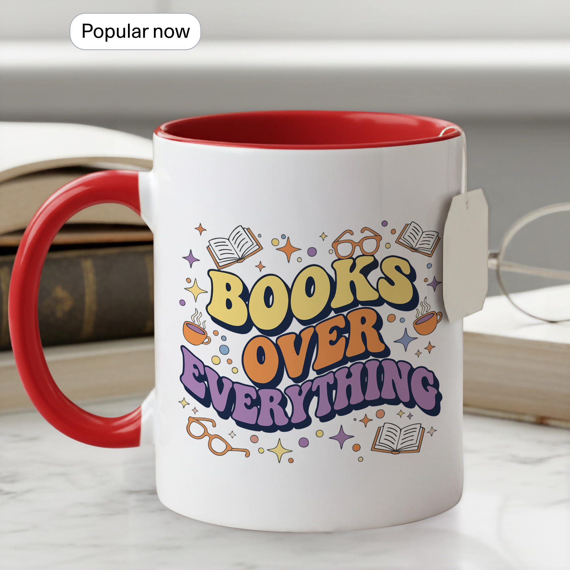 Books Over Everything Mug – Colorful Book Lover Coffee Cup – Funny Reader Gift – 11oz 15oz Ringer Mug |Mug152